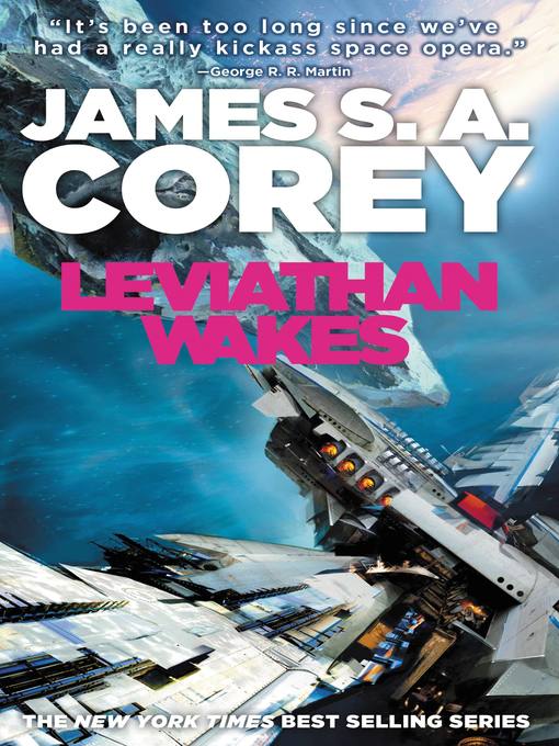 Title details for Leviathan Wakes by James S. A. Corey - Wait list